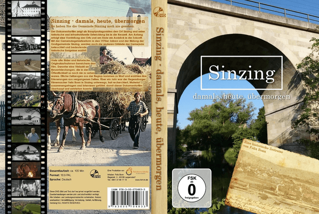 DVD Dokumentarfilm: "Sinzing - damals, heute, übermorgen"